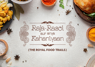 The Royal Food Trails / Raja Rasoi Aur Anya Kahaniyaan