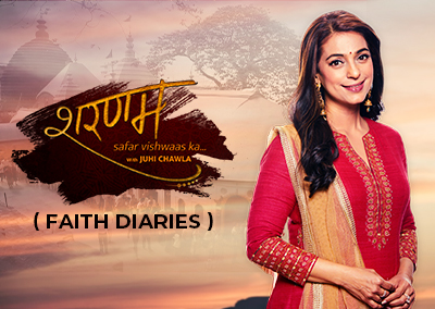 Faith Diaries / Sharanam: Safar Vishwaas Ka with Juhi Chawla